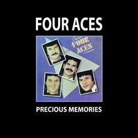 Precious Memories - Four Aces CD