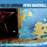 Nos Da Comrade - Peter Bruntnell CD