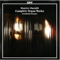 Complete Organ Works -Maurice Durufle CD