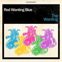 The Wanting -Red Wanting Blue CD