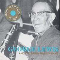 For Dancers Only - George Lewis, Barry Martyn CD