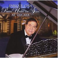 Piano Under The Stars At Vizcaya -Enrique Chia CD