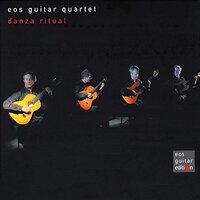 Danza Ritual -Eos Guitar Quartet CD