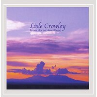 From Horse Head Road -Lisle Crowley CD