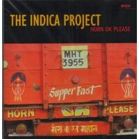 Horn Ok Please - Indica Project CD