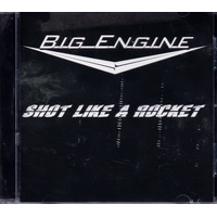 Shot Like A Rocket -Big Engine CD