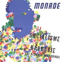 Socialisme De Barbarie - MONADE CD