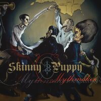 Mythmaker (remastered) (CD) - Skinny Puppy CD