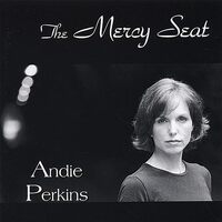 Mercy Seat - Andie Perkins CD