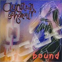 Bound -Question Of Honour CD