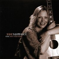 Home Away From Home -Sue Samuel, Margaret Becker Julie Miller & 2 More CD