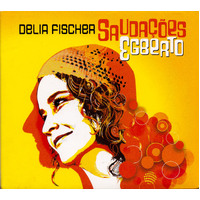 Saudacoes Egberto -Delia Fischer CD