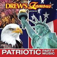 Patriotic Party Music -Drews Famous CD