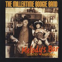 Melodys Bar - Millertime Boogie Band CD