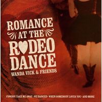 Romance At Rodeo - Wanda Friends Vick CD