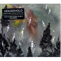 Everything A River Should Be -Household CD