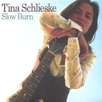 Slow Burn -Tine Schlieske CD