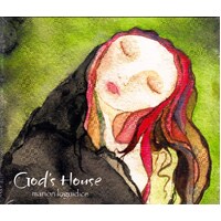 God'S House -Marion Loguidice CD