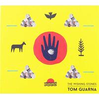 The Wishing Stones -Tom Guarna CD