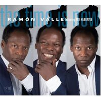 Time Is Now - Ramon Valle CD