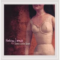 Every Little Seam - Holly Long CD