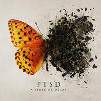 Sense Of Decay -Ptsd CD