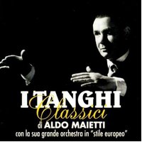 I Tanghi Classici -Maietti, Aldo CD