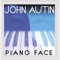 Piano Face -John Autin CD