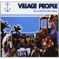 Go West-In The Navy -The Village People CD