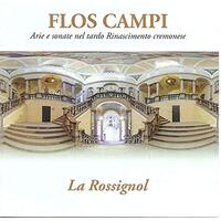 Flos Campi -La Rossignol CD