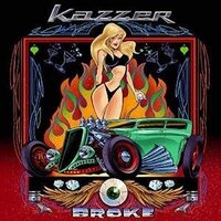 Broke -Kazzer CD