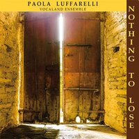 Nothing To Lose -Paola Luffarelli CD