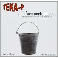 Per Fare Certe Cose - TEKA P CD