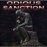 No Motivation to Live - Odious Sanction CD