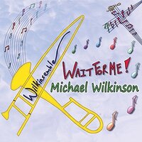 Wait Forme -Wilkinson,Michael  CD