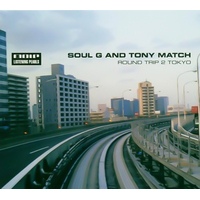 Round Trip 2 Tokyo -Soul G And Tony Match CD