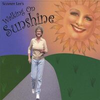 Walking on Sunshine - Scooter Lee CD