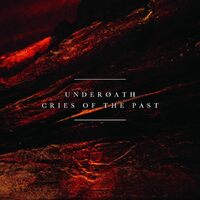 Cries Of The Past - UNDEROATH CD