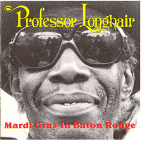 Mardi Gras in Baton Rouge - Professor Longhair CD