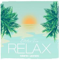 Relax Edition 10 (Ten) BLANK & JONES CD