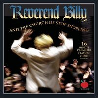 Reverend Billy & Church of Stop Shopping - REVEREND BILLY AND THE CHURCH OF STOP SHOPPING CD