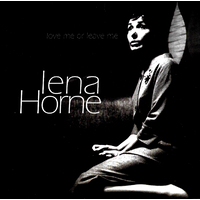 Lena Horne - Love Me Or Leave Me CD