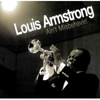 Louis Armstrong - Ain't Misbehavin' CD