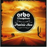 Prairie Sun -Orbo The Longshots CD