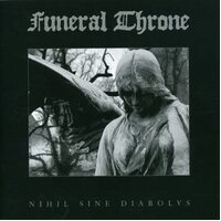 Nihil Sine Diabolvs - Funeral Throne CD