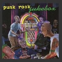 Punk Rock Juke Box Vol.1 -Various Artists CD