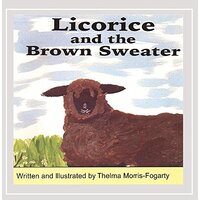 Licorice & The Brown Sweater -Thelma Morris-Fogarty CD