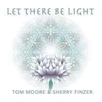 Let There Be Light -Moore, Tom / Finzer, Sherry CD