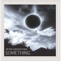 Something -Peter Greenstone CD