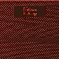 Shifting - AT THE SOUNDAWN CD